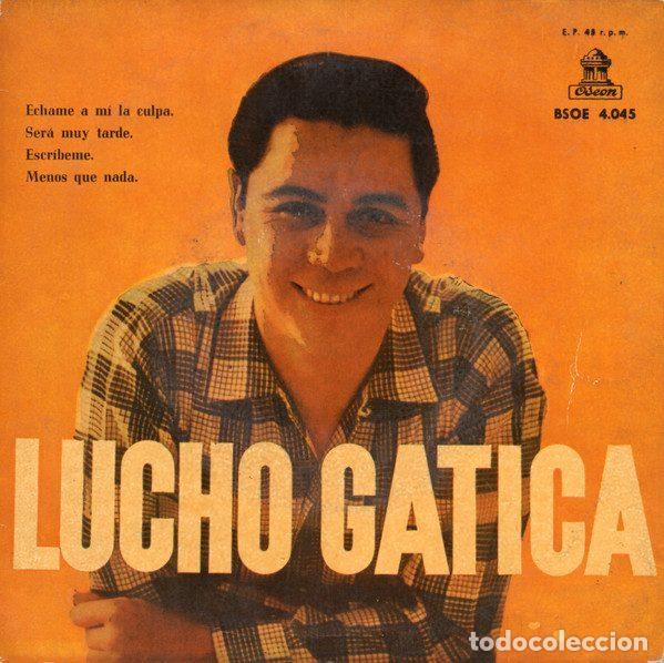Disques de vinyle: Lucho Gatica &ndash; Echame A Mi La Culpa (Vinyl, Odeon BSOE 4.045)