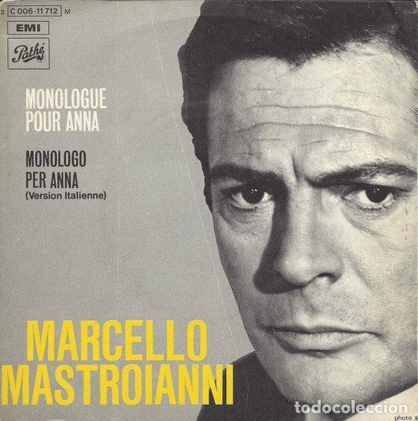 Discos de vinilo: Marcello Mastroianni &ndash; Monologue Pour Anna (Vinyl, Path&eacute; 2 C 006-11712 M)
