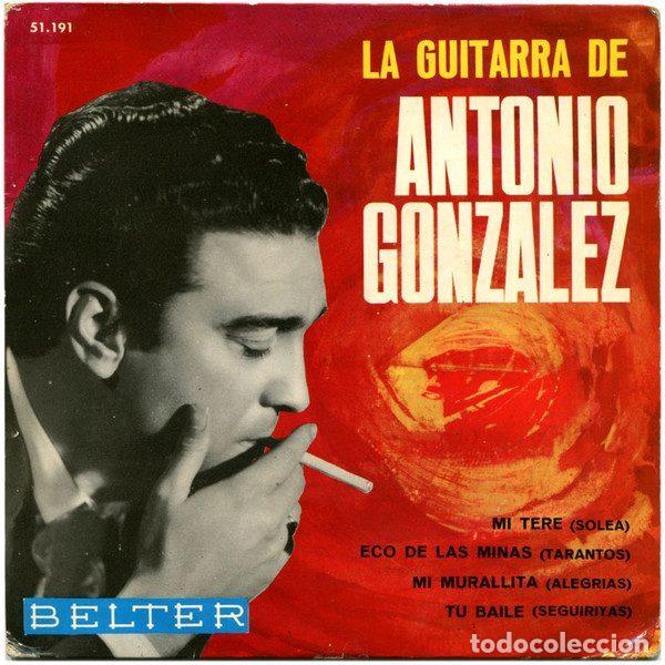 Disques de vinyle: Antonio Gonz&aacute;lez &ndash; La Guitarra De Antonio Gonz&aacute;lez (Vinyl, Belter 51.191)