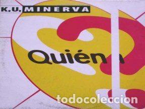 Disques de vinyle: K.U. Minerva &ndash; Qui&eacute;n? (Vinyl, CNR Music 4900193)