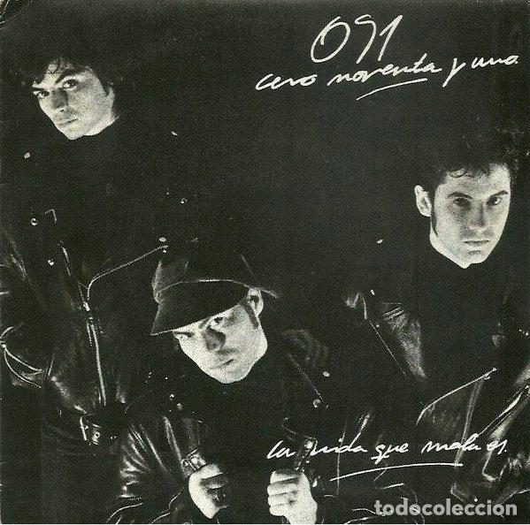 Discos de vinilo: 091 - Cero Noventa Y Uno &ndash; La Vida Que Mala Es (Vinyl, Zafiro P-316)