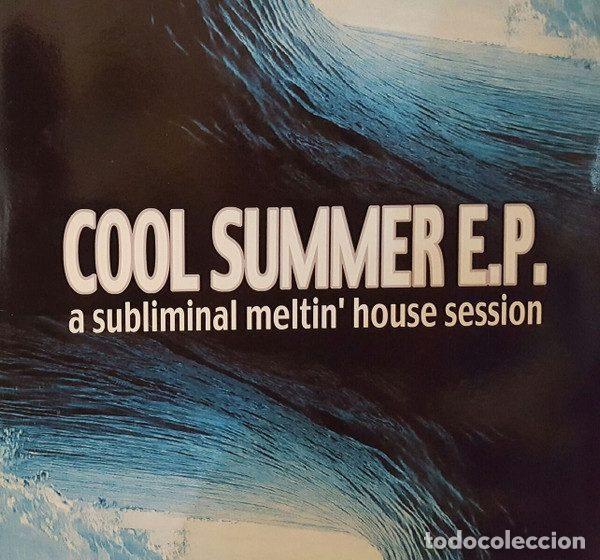 Discos de vinilo: Various &ndash; Cool Summer E.P. - A Subliminal Meltin' House Session (Vinyl, 1st Groove 1STGR 017)
