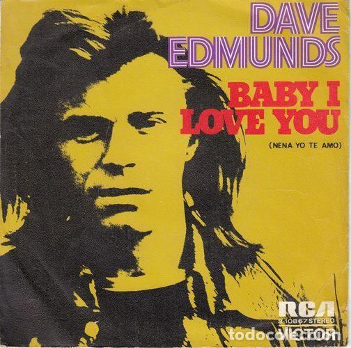 Dischi in vinile: Dave Edmunds &ndash; Baby I Love You (Vinyl, RCA Victor 3-10867)