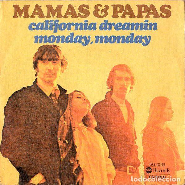 Disques de vinyle: Mamas & Papas &ndash; California Dreamin / Monday Monday (Vinyl, ABC Records SG-0019)