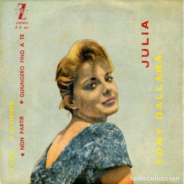 Dischi in vinile: Tony Dallara &ndash; Julia (Vinyl, Zafiro Z-E 42)