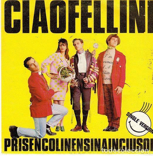 Dischi in vinile: Ciao Fellini &ndash; Prisencolinensinainciusol (Vinyl, Hispavox 006 20 3336 7)