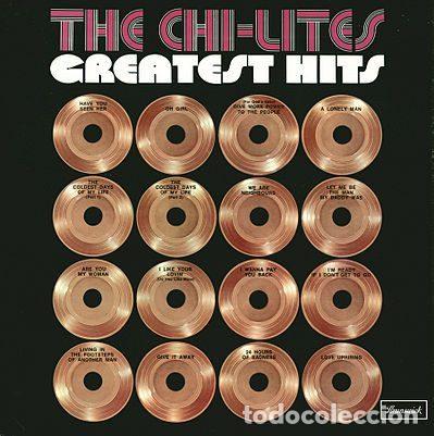 Vinyl records: The Chi-Lites &ndash; Greatest Hits (Vinyl, Zafiro ZLB-2.008)