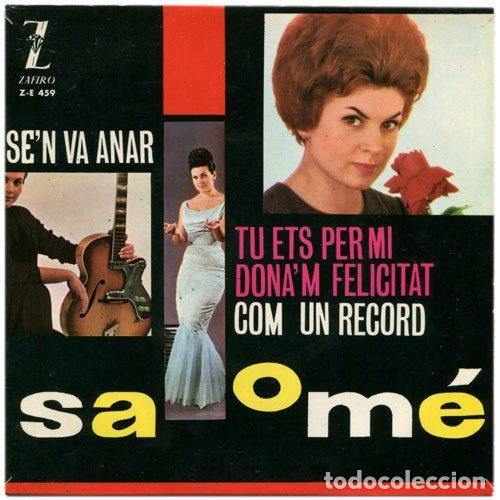 Discos de vinilo: Salom&eacute; &ndash; Se'n Va Anar / Bossa Nova Tu Ets Per Mi / Dona'm Felicitat / Com Un Record (Vinyl,...