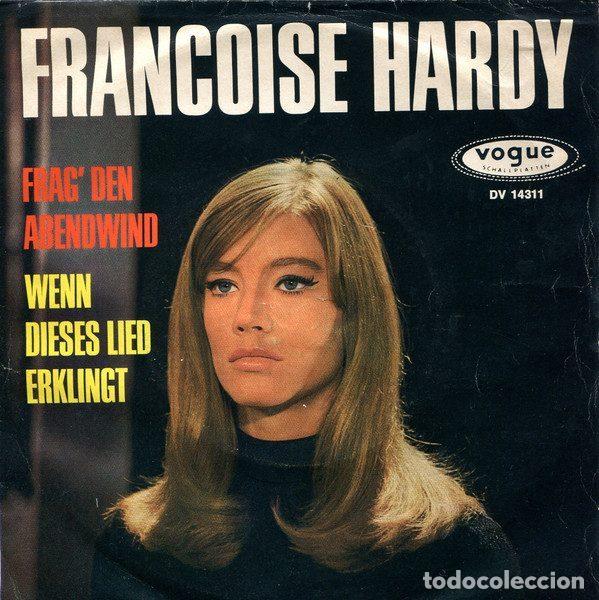 Vinyl records: Francoise Hardy &ndash; Frag' Den Abendwind / Wenn Dieses Lied Erklingt (Vinyl, Vogue Schallplatten DV...