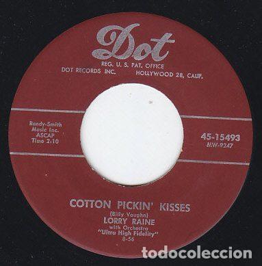 Vinyl records: Lorry Raine &ndash; Cotton Pickin' Kisses (Vinyl, Dot Records 45-15493)