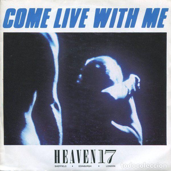 Vinyl records: Heaven 17 &ndash; Come Live With Me (Vinyl, Virgin VS 607)