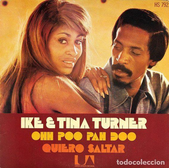 Vinyl records: Ike & Tina Turner &ndash; Ohh Poo Pah Doo / Quiero Saltar (Vinyl, United Artists Records HS 792)