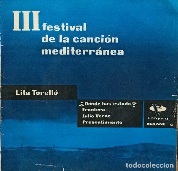 Discos de vinil: Lita Torell&oacute; Y Sexteto &ndash; III Festival De La Canci&oacute;n Mediterr&aacute;nea (Vinyl, Vergara 35.0.002 C)