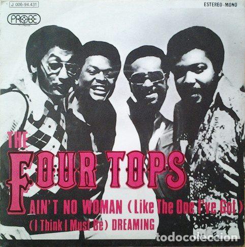 Vinyl-Schallplatten: The Four Tops &ndash; Ain't No Woman (Like The One I've Got) (Vinyl, Probe 1 J 006-94.431)