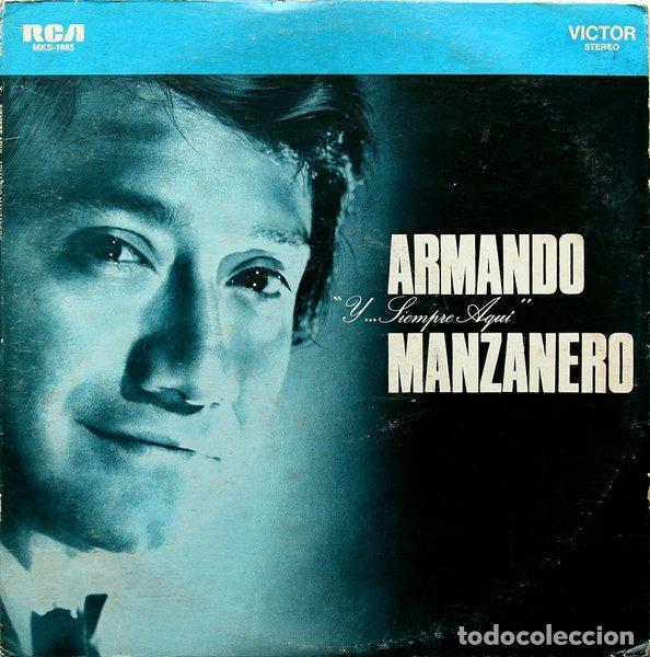 Dischi in vinile: Armando Manzanero &ndash; Y... Siempre Aqu&iacute; (Vinyl, RCA Victor MKS-1885)