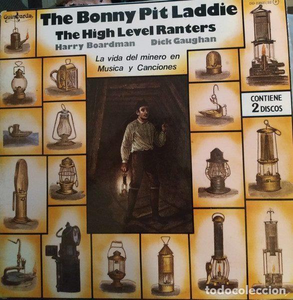 Dischi in vinile: The High Level Ranters With Harry Boardman And Dick Gaughan &ndash; The Bonny Pit Laddie (Vinyl,...