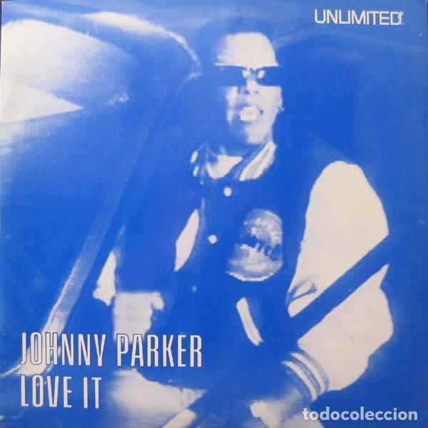 Disques de vinyle: Johnny Parker &ndash; Love It (Vinyl, Casa Bianca Records CB 0590)