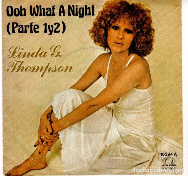 Vinyl records: Linda G. Thompson &ndash; Ooh What A Night (Parte 1y2) (Vinyl, Jupiter Records 16.394-A)