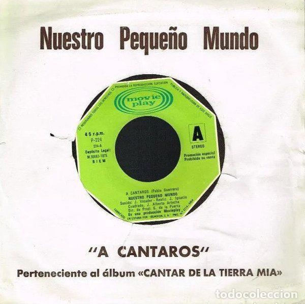 Vinyl records: Nuestro Peque&ntilde;o Mundo &ndash; A Cantaros / Andando (Vinyl, Movieplay M.30663-1975)