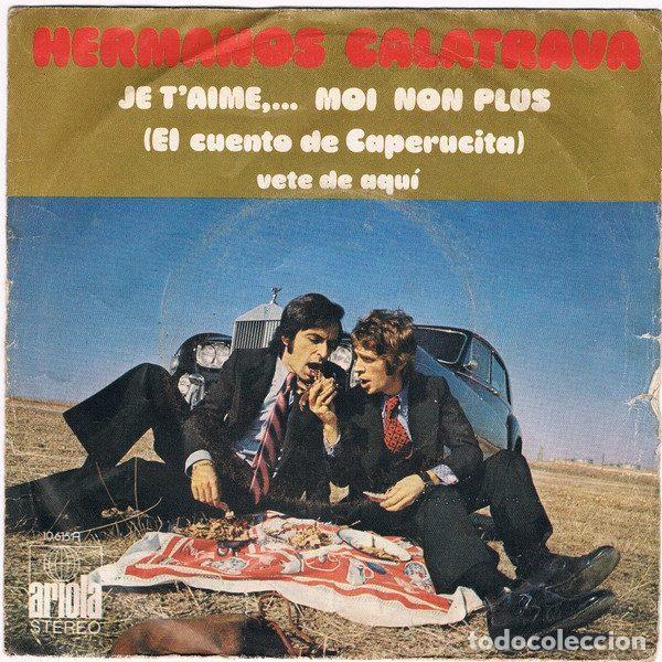 Vinyl records: Hermanos Calatrava &ndash; Je T'aime... Moi Non Plus (El Cuento De Caperucita) (Vinyl, Ariola 10.615-A)