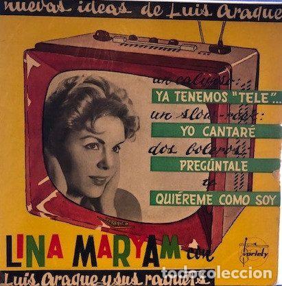 Discos de vinilo: Lina Maryam Con Luis Araque Y Sus Raquets &ndash; Nuevas Ideas De Luis Araque - Ya Tenemos Tele...