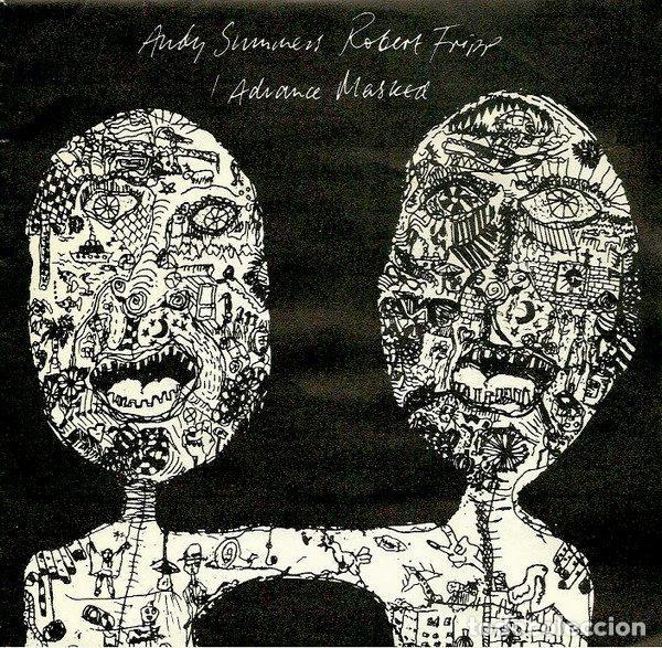Vinyl records: Andy Summers & Robert Fripp &ndash; I Advance Masked (Vinyl, Editions EG 20 02 203)