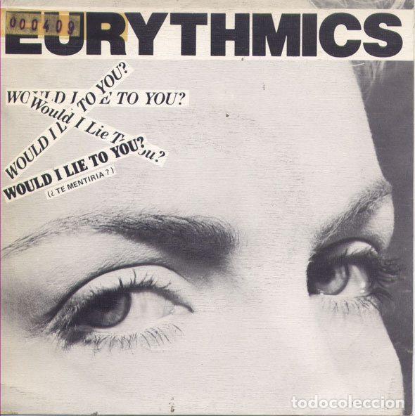 Disques de vinyle: Eurythmics &ndash; Would I Lie To You? = &iquest;Te Mentir&iacute;a? (Vinyl, RCA Victor PB-40101)