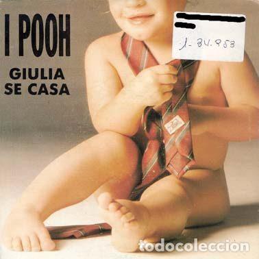 Discos de vinil: I Pooh &ndash; Giulia Se Casa (Vinyl, Clash CLS 015)