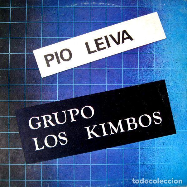 Dischi in vinile: Grupo Los Kimbos &ndash; Pio Leiva (Vinyl, Areito LD-4469)