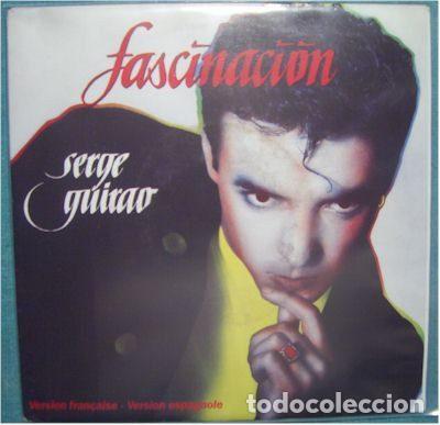 Vinyl records: Serge Guirao &ndash; Fascinaci&oacute;n (Vinyl, CBS CBSA 12-6291)