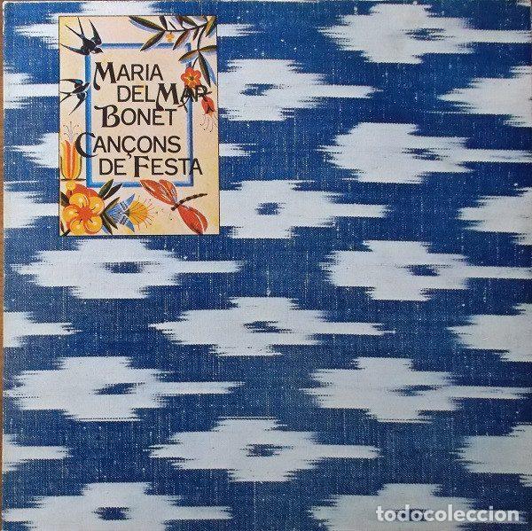 Discos de vinilo: Maria Del Mar Bonet &ndash; Can&ccedil;ons De Festa (Vinyl, Ariola 27.072-I)