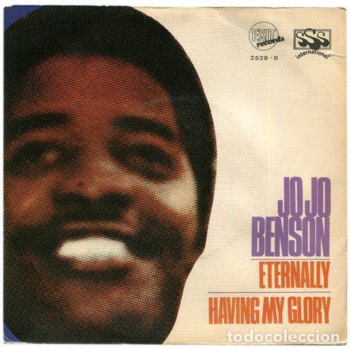 Disques de vinyle: Jo Jo Benson &ndash; Eternally / Having My Glory (Vinyl, Exit Records 2528-B)