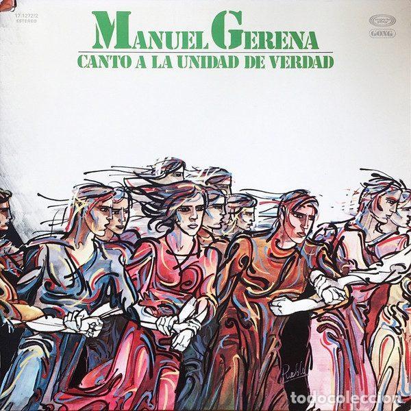 Discos de vinilo: Manuel Gerena &ndash; Canto A La Unidad De Verdad (Vinyl, Movieplay 17.1272/2)