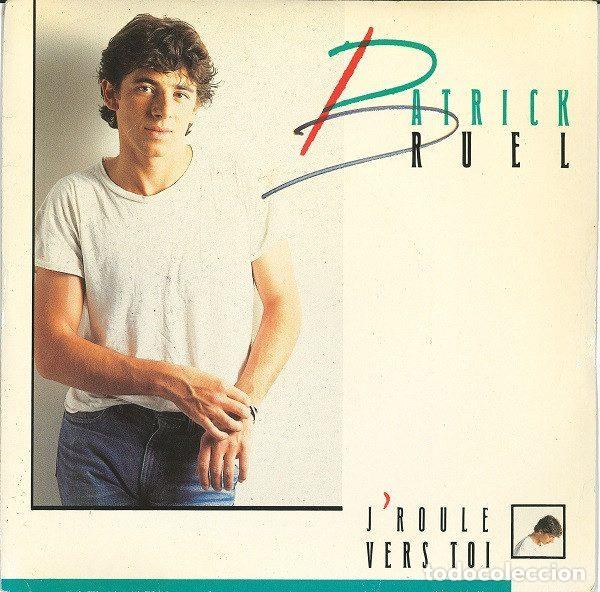 Dischi in vinile: Patrick Bruel &ndash; J' Roule Vers Toi (Vinyl, Philips 888140-7)
