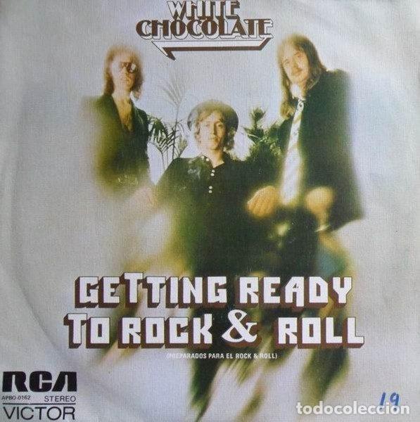 Disques de vinyle: White Chocolate &ndash; Getting Ready To Rock & Roll (Vinyl, RCA Victor APBO-0162)