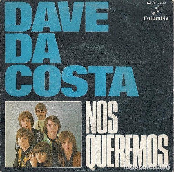 Disques de vinyle: Dave Da Costa &ndash; Nos Queremos / El Baile De La Gitana (Vinyl, Columbia ME 752)