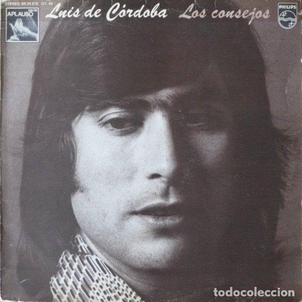 Discos de vinilo: Luis De C&oacute;rdoba &ndash; Los Consejos (Vinyl, Philips 64 29 876)