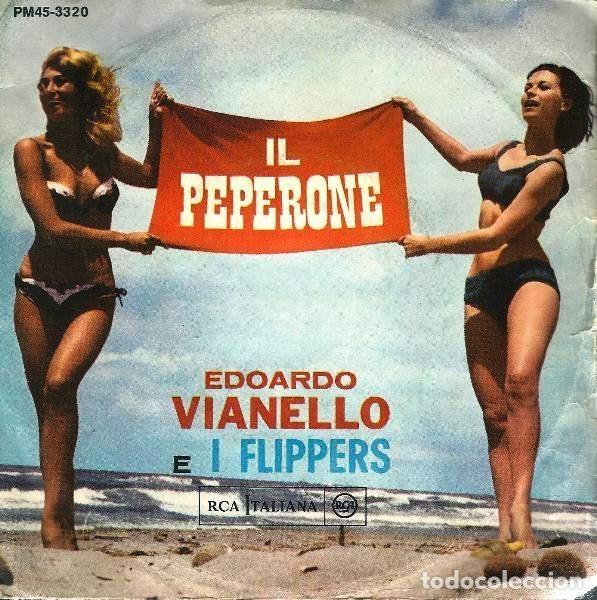 Discos de vinil: Edoardo Vianello E I Flippers &ndash; Il Peperone (Vinyl, RCA Italiana PM45-3320)