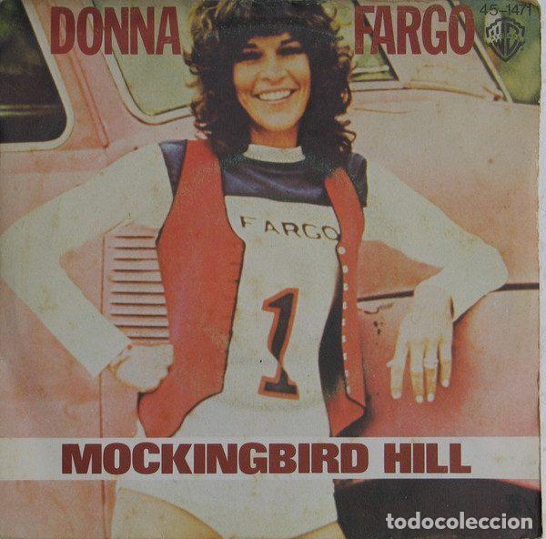 Discos de vinilo: Donna Fargo &ndash; Mockingbird Hill (Vinyl, Warner Bros. Records 45-1471)
