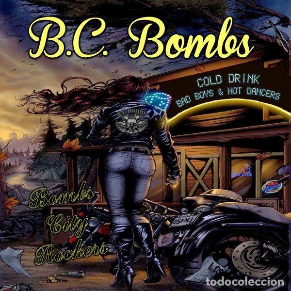 Dischi in vinile: B.C. Bombs &ndash; Bombs City Rockers (Vinyl, Not On Label (B.C. Bombs Self-released) none)