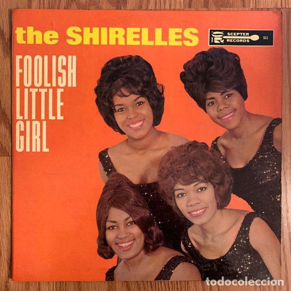 Vinyl records: The Shirelles &ndash; Foolish Little Girl (Vinyl, Scepter Records LP-511)