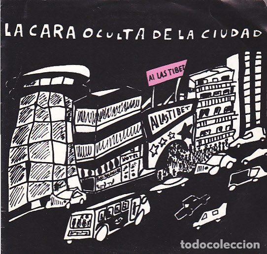 Disques de vinyle: Ai Las Tibet &ndash; La Cara Oculta De La Ciudad (Vinyl, Nit Producciones Discograficas NIT-S-001)