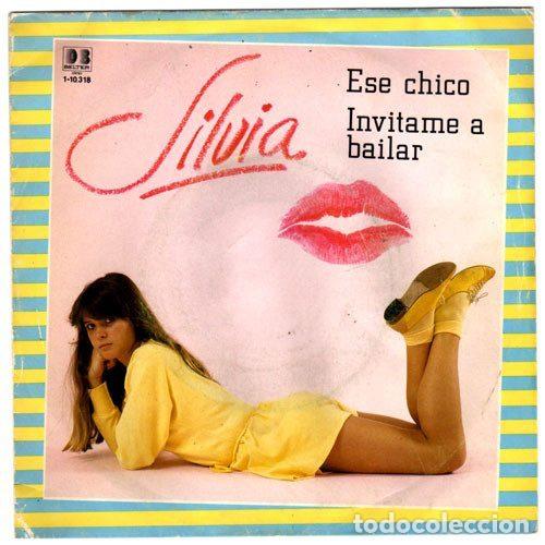 Vinyl records: Silvia &ndash; Ese Chico / Invitame A Bailar (Vinyl, DB Belter 1-10.318)