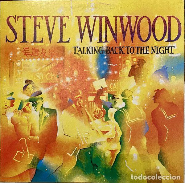 Disques de vinyle: Steve Winwood &ndash; Talking Back To The Night (Vinyl, Island Records I-204.771)