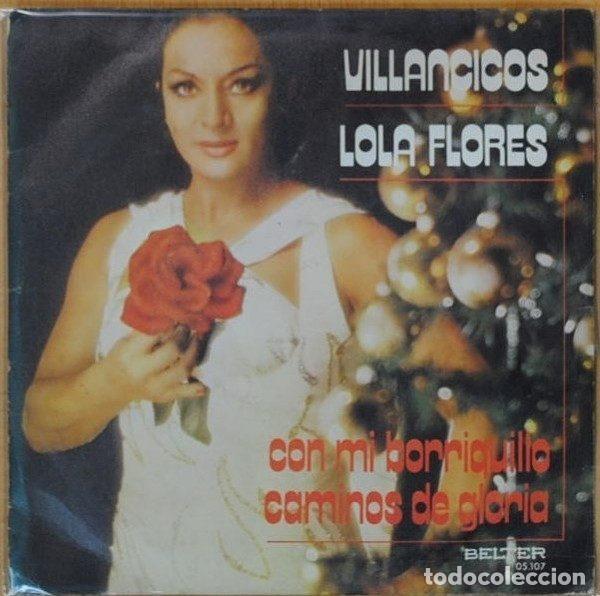 Disques de vinyle: Lola Flores &ndash; Villancicos: Con Mi Borriquito / Camino De Gloria (Vinyl, Belter 05.107)