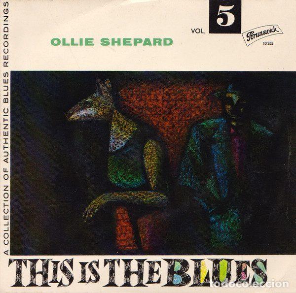 Discos de vinilo: Ollie Shepard &ndash; This Is The Blues Vol. 5 (Vinyl, Brunswick 10 355)