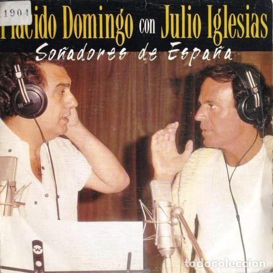 Discos de vinil: Placido Domingo & Julio Iglesias &ndash; Sonadores De Espa&ntilde;a (Vinyl, CBS ARIC 2308)