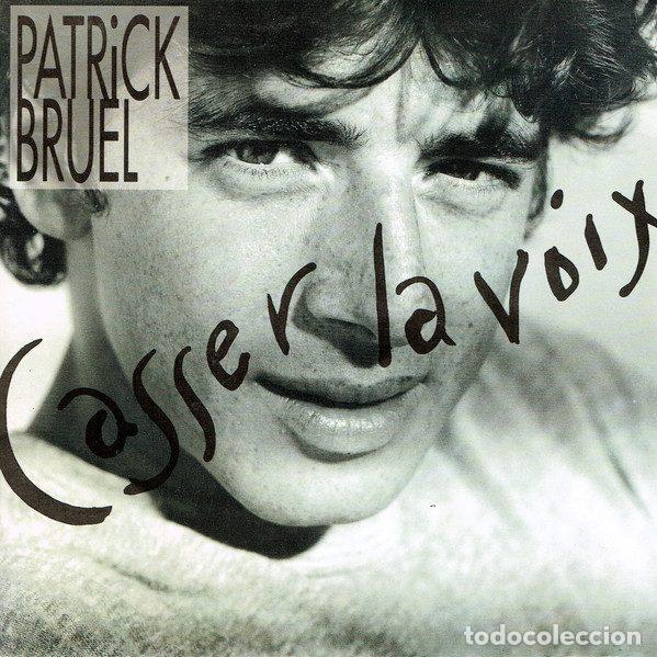 Discos de vinilo: Patrick Bruel &ndash; Casser La Voix (Vinyl, RCA PB 43259 )