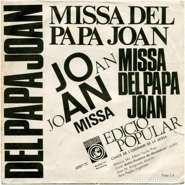 Discos de vinilo: Coral Antics Escolans De Montserrat &ndash; Missa Del Papa Joan (Cants De L'ordinari De La Missa)...