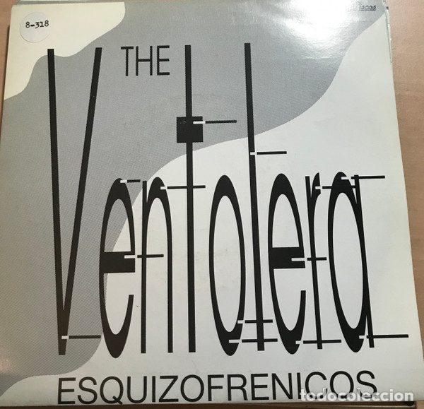 Disques de vinyle: Esquizofr&eacute;nicos &ndash; The Ventolera (Vinyl, Eligeme Discos IESG 0014)